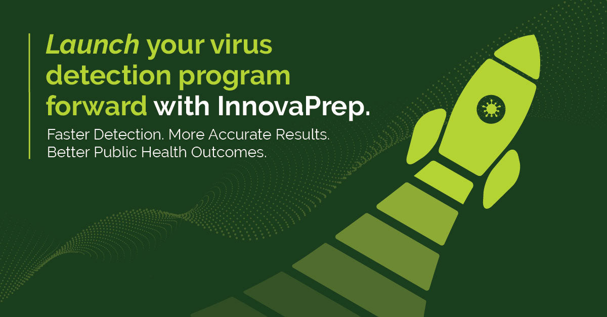 Improving Virus Detection in Wastewater | FluidPrep – InnovaPrep